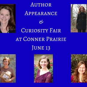 Curiosity Fair and Author Appearances at Conner Prairie June&nbsp;13