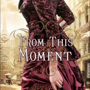 Review – From This&nbsp;Moment