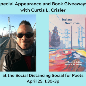 Curtis Crisler to Make Special Appearance at Online Poetry Event – with&nbsp;Giveaways!